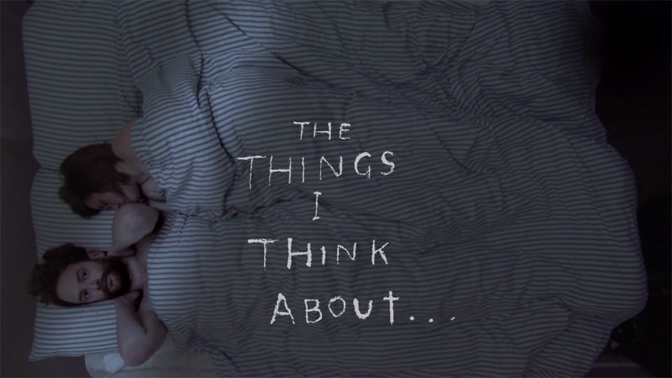 The Things I Think About (2011)