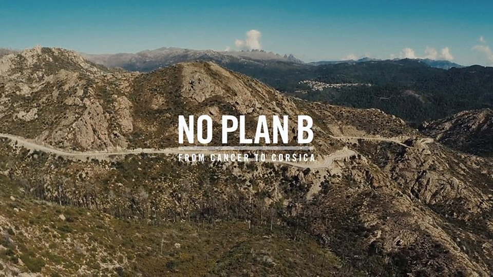 No Plan B: From Cancer to Corsica (2015)